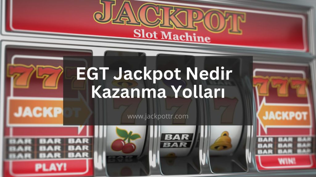 Egt jackpot
